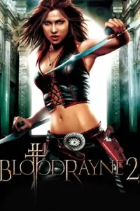 BloodRayne II Deliverance (2007)