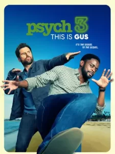 Psych 3 This Is Gus (2021)