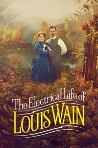 The Electrical Life of Louis Wain (2021) ชีวิตสุดโลดแล่นของหลุยส์ เวน