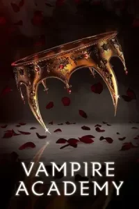 Vampire Academy (2022) 1