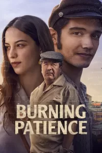 Burning Patience (2022)
