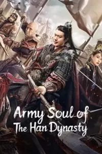 Army Soul Of The Han Dynasty (2022)