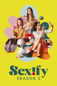Sexify Season 2 ( 2023 )