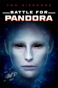 เว็บดูหนัง Battle for Pandora (2022)