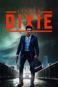 moviefree23.Little Dixie (2023)