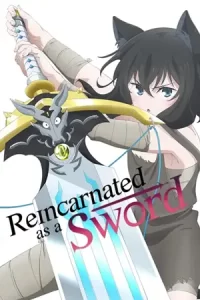 ดูหนังฟรี2023.Reincarnated as a Sword (2022) ซวยเหลือหลาย เกิดใหม่กลายเป็นดาบ