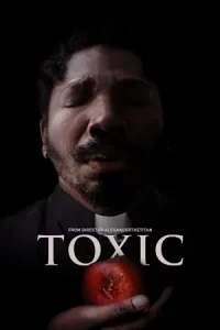 เว็บดูหนัง Toxic (2022)