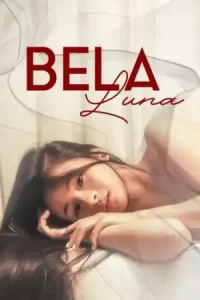 ดูหนัง Bela Luna (2023)