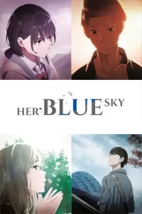 หนังออนไลน์ Her Blue Sky (Sora no aosa o shiru hito yo)(2019)1