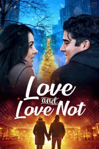 เว็บดูหนัง Love and Love Not (2022)