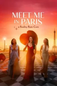 ดูหนังออนไลน์ Meet Me in Paris (2023)