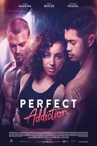 หนังมาใหม่ ดูฟรี Perfect Addiction (2023) ยิ่งรัก ยิ่งแค้น