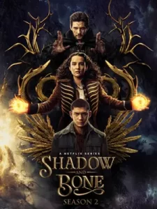 ดูหนังออนไลน์ Shadow and Bone (2023) ตำนานกรีชา season 2