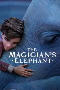 ดูหนังออนไลน์ The Magician’s Elephant