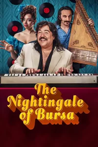 ดูหนังออนไลน์ The Nightingale of Bursa (2023)
