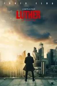 ดูหนังออนไลน์ ลูเธอร์: อาทิตย์ตกดิน (2023) Luther: The Fallen Sun