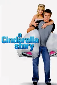 หนังฝรั่งออนไลน์.หนังใหม่.หนังA Cinderella Story (2004) นางสาวซินเดอเรลล่า มือถือสื่อรักกิ๊ง