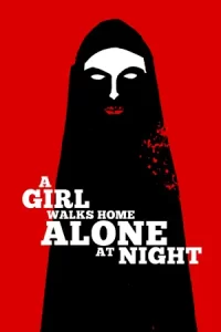 หนังออนไลน์.ดูหนัง.หนังA Girl Walks Home Alone at Night (2014)