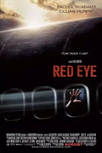 หนังออนไลน์ หนังฟรี2023.Red Eye (2005) เที่ยวบินระทึก