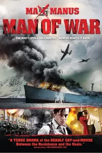 หนังฝรั่ง2023.หนังออนไลน์.Max Manus Man Of War (2008) แม็กซ์ มานัส ขบวนการล้างนาซี