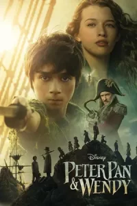 หนังใหม่.หนังออนไลน์23.Peter Pan & Wendy (2023) ปีเตอร์ แพน และ เวนดี้