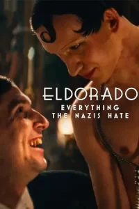 หนังออนไลน์23.หนังใหม่23.ดูฟรี.Eldorado Everything the Nazis Hate (2023) เอลโดราโด สิ่งที่นาซีเกลียด
