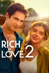 หนังออนไลน์.หนังเน็ตฟิก.Rich in Love 2 (2023) รวยเล่ห์รัก 2