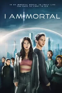 หนังออนไลน์.ดูหนังเต็มเรื่อง.I Am Mortal (2021) ไอแอมมอร์ทัล