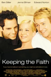 หนังออนไลน์.หนังฝรั่ง.Keeping the Faith (2000) หวังแอ้มเพื่อน ต้องเฉือนกันหน่อย