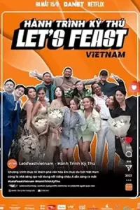 ซีรีย์เอเซีย.ซีรีย์ใหม่ดูฟรี.Let's Feast Vietnam (2023) เที่ยวท่องล่องเวียดนาม