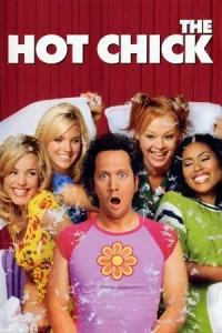 หนังออนไลน์.ดูหนังฟรี2023.The Hot Chick (2002) ว้าย!…สาวฮ็อตกลายเป็นนายเห่ย