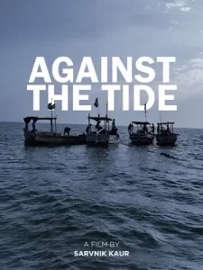 หนังใหม่ดูฟรี:ภาพยนตร์สารคดี:Against the Tide (2023)
