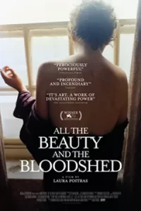 ภาพยนตร์ใหม่,ดูหนังออนไลน์2023.All the Beauty and the Bloodshed (2022) แนน โกลดิน ภาพถ่าย ความงาม ความตาย
