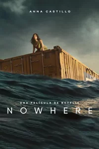 หนังออนไลน์2023.หนังใหม่ดูฟรี,Nowhere (2023)