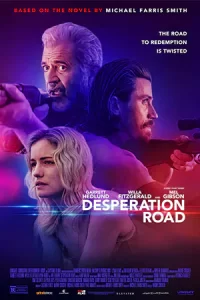 หนังระทึก,หนังใหม่ดูฟรี,เต็มเรื่อง,Desperation Road (2023)