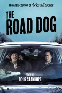 หนังออนไลน์23,หนังใหม่...The Road Dog (2023)