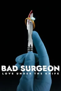 ซีรีย์ออนไลน์2023...ซีรีย์ใหม่ดูฟรี...Bad Surgeon: Love Under the Knife รักใต้คมมีด (2023)