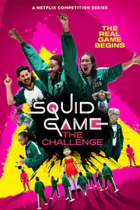 เกมส์โชว์2023..หนังเน็ตฟิก-Squid Game: The Challenge สควิดเกม เดอะ ชาเลนจ์ (2023)