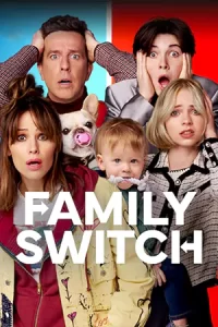 ภาพยนตร์ออนไลน์2023..หนังใหม่ดูฟรีที่นี่Family Switch (2023) ครอบครัวตัวสลับ