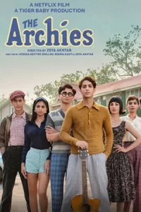 ภาพยนตร์ออนไลน์2023..หนังใหม่ดูฟรีที่นี่(MOVIEFREE23)---The Archies (2023) ดิ อาร์ชี่ส์