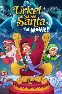 ภาพยนตร์แอนิเมชั่น2023..Urkel Saves Santa The Movie! (2023)