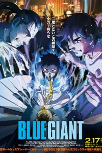 อนิเมะ ดูหนังออนไลน์ Blue Giant (2023) เป่าฝันให้เต็มฟ้า