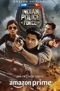 หนังอินเดีย Indian Police Force มือปราบอินเดีย (2024)