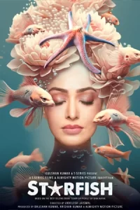 ภาพยนตร์อินเดีย,ดูหนังออนไลน์ฟรี...Starfish (2023)