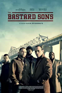ดูภาพยนตร์ออนไลน์ The Bastard Sons (2024) เรื่องนี้เป็นภาพยนตร์แอคชั่น ในปี2024
