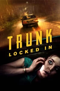 ภาพยนตร์ระทึกขวัญ,ดูหนังออนไลน์ Trunk Locked In (2024) ขังตายท้ายรถ