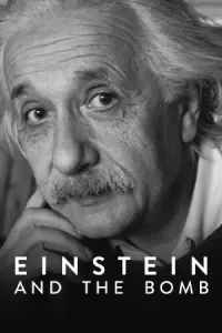 Einstein and the Bomb (2024) ไอน์สไตน์และระเบิด