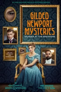 ภาพยนตร์ออนไลน์ - Gilded Newport Mysteries: Murder at the Breakers (2024)
