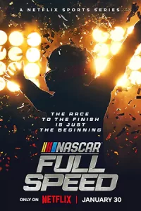 ซีรีส์ออนไลน์ เต็มเรื่อง ซีรีส์สารคดี NASCAR: Full Speed 2024