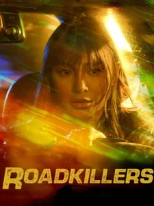 ดูซีรีส์ออนไลน์ - ซีรีส์เรื่องใหม่ ...Roadkillers 2023